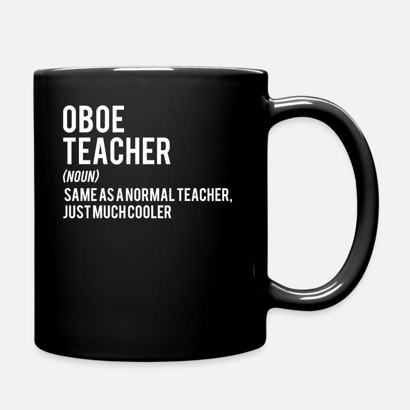 Oboe – Oboe Spieler – Oboelehrer - Tasse einfarbig - Schwarz