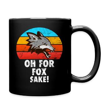 Fox funny saying oh for fox sake gift - Full Colour Mug - black - Right