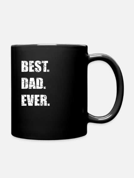 Best Dad Ever bester Vater Geschenkidee - Tasse einfarbig - Schwarz