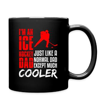 Ice Hockey Dad - Tasse einfarbig - Schwarz - Rechts