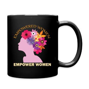Empowered Women Empower Women - Le pouvoir des femmes - Mug uni - noir - Droite