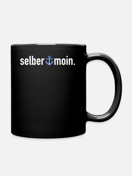 Selber Moin | Begrüßung Norddeutschland Küste - Tasse einfarbig - Schwarz