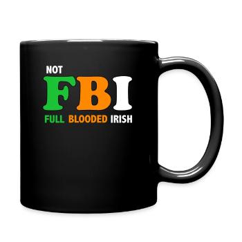 NOT FBI St Patrick's Day Funny Irish Green - Full Colour Mug - black - Right