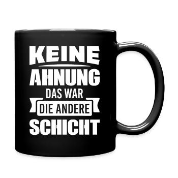 Arbeit Schicht - Tasse einfarbig - Schwarz - Rechts