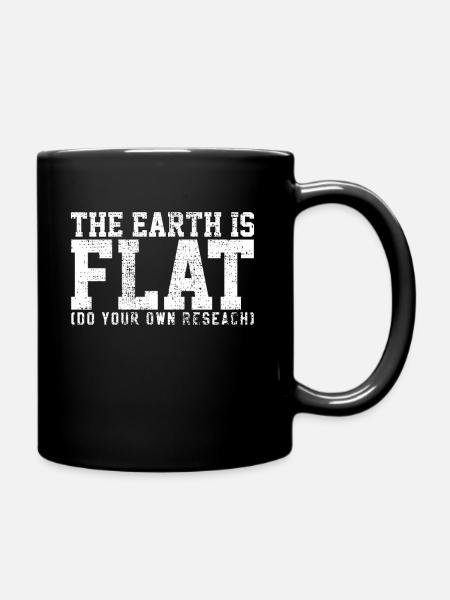 Flache Erde Theorie - Tasse einfarbig - Schwarz