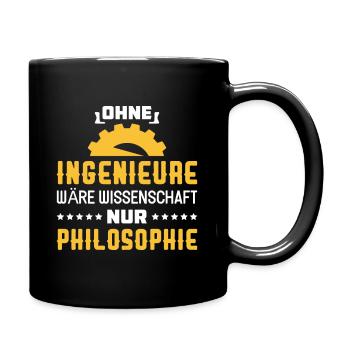 Ingenieur Spruch - Tasse einfarbig - Schwarz - Rechts