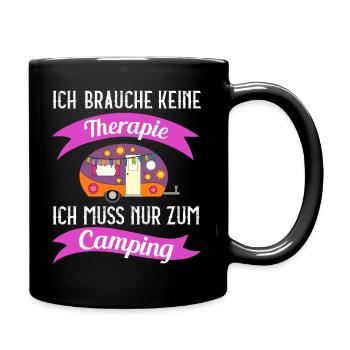 I don't need therapy I just need camping - Full Colour Mug - black - Right