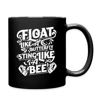 Float Like A Butterfly Bee | Quote Boxen Ali - Full Colour Mug - black - Right