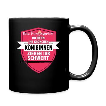 Königin starke Frau Mama Powerfrau Schwert - Tasse einfarbig - Schwarz - Rechts
