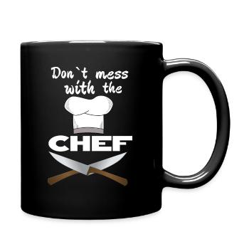 Don’t mess with the chef cuisinier cadeau - Mug uni - noir - Droite
