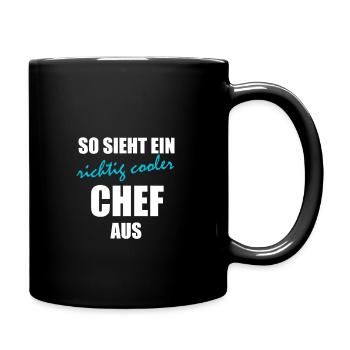 So sieht ein richtig cooler Chef aus Geschenkidee - Tasse einfarbig - Schwarz - Rechts