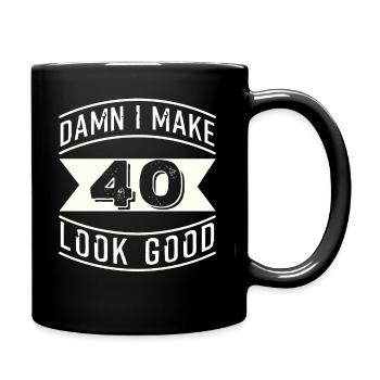 40th Birthday Gift Funny saying Party Celebrations - Full Colour Mug - black - Right