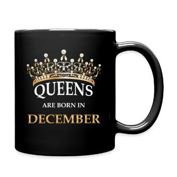 Queens Are Born In December - Frauen Geburtstag - Tasse einfarbig - Schwarz - Rechts