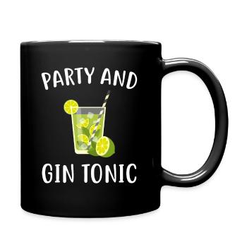 Party and Gin Tonic - Tasse einfarbig - Schwarz - Rechts