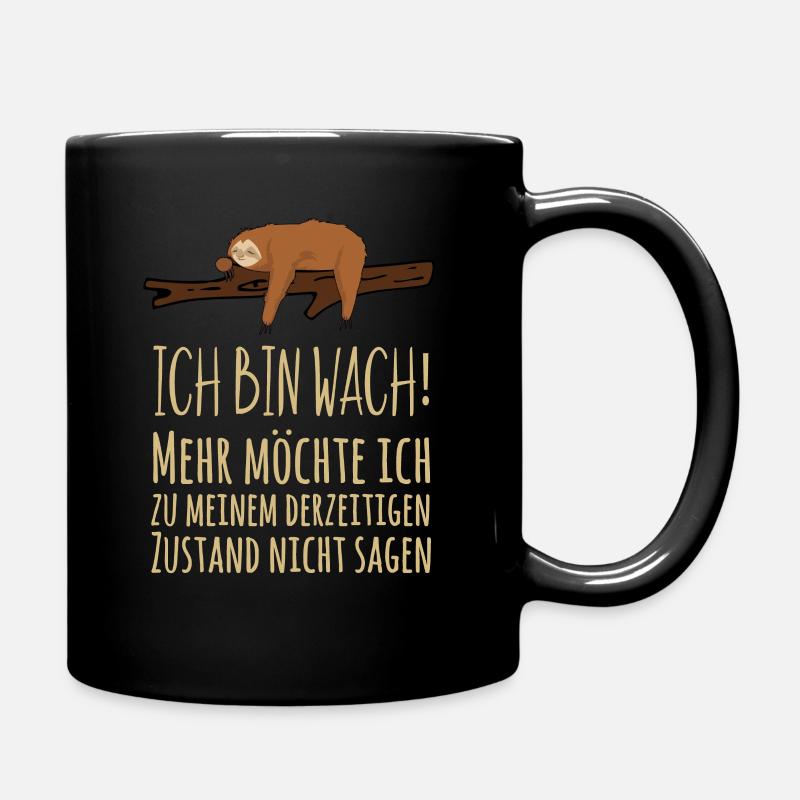 Faultier Langschläfer Morgenmuffel Frühaufsteher - Tasse einfarbig - Schwarz