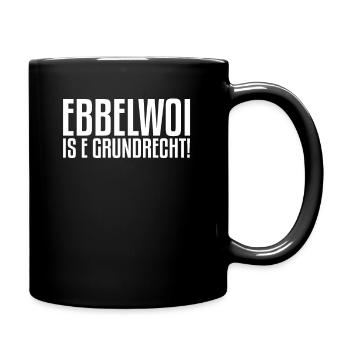 Ebbelwoi is e Grundrecht | Hessen, Hessisch - Tasse einfarbig - Schwarz - Rechts