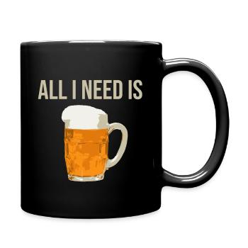 All I Need Is Beer I love beer I love Beer - Full Colour Mug - black - Right