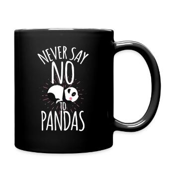 Cadeau mignon ne jamais dire non aux pandas - Mug uni - noir - Droite