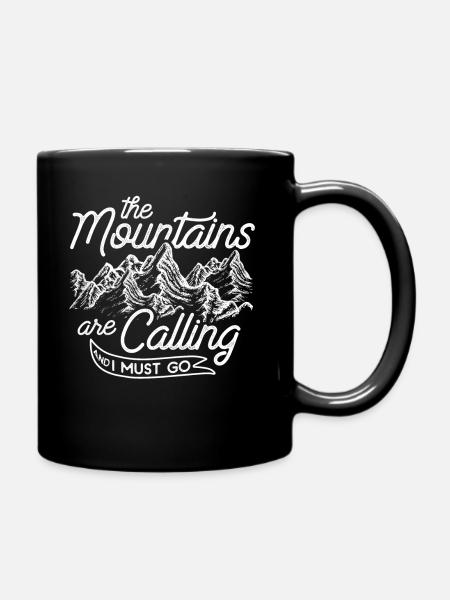 The mountains call mountain mountains mountain range gift - Full Colour Mug - black