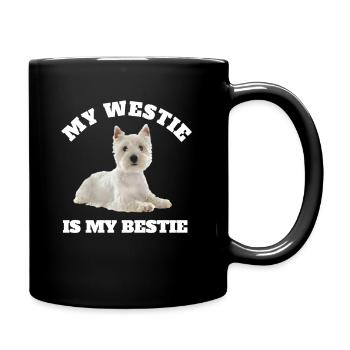Mein Westie ist mein Bestie - Ein süßes West Highland - Tasse einfarbig - Schwarz - Rechts