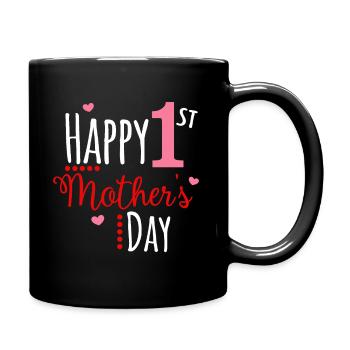 Happy Mothers Day Mother's Day Mother's Day Gift - Full Colour Mug - black - Right