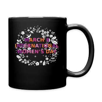 Frauentag bunt - Tasse einfarbig - Schwarz - Rechts