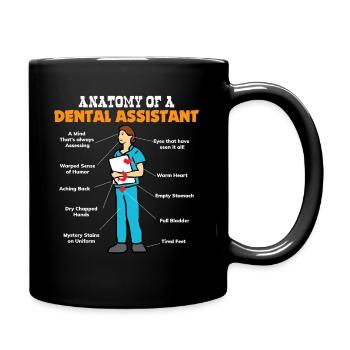 Anatomie einer Zahnarzthelferin - Zahnarzt Sprüche - Tasse einfarbig - Schwarz - Rechts
