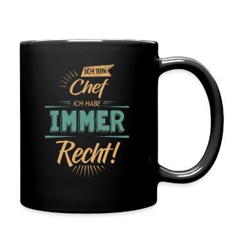 Ich bin der Chef - Tasse einfarbig - Schwarz - Rechts