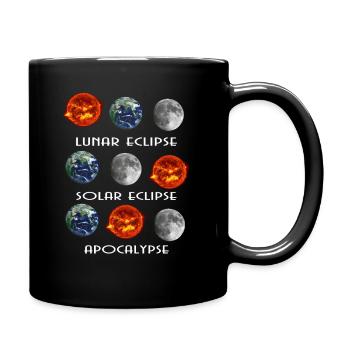 Lunar Eclipse Solar Eclipse Apocalypse - Tasse einfarbig - Schwarz - Rechts