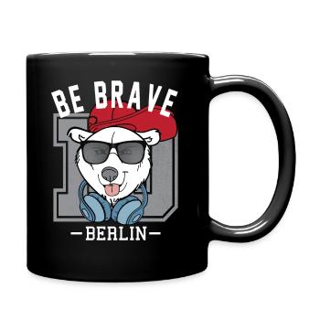 Berlin Shirt Be Brave Shirt Berliner - Tasse einfarbig - Schwarz - Rechts