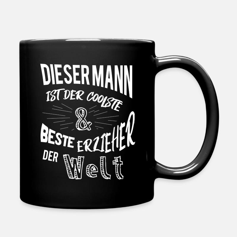 coolste und beste erzieher dieser Mann - Tasse einfarbig - Schwarz