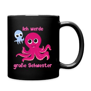 Ich werde große Schwester - Krake - Tintenfisch - Tasse einfarbig - Schwarz - Rechts