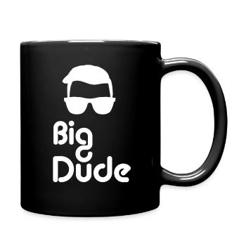 big dude - Tasse einfarbig - Schwarz - Rechts