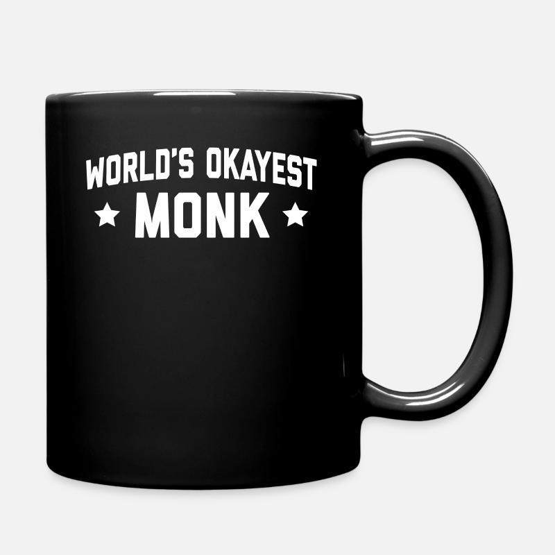 WORLDS OKAYEST MONK - Tasse einfarbig - Schwarz