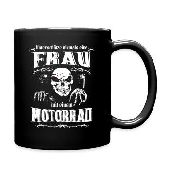 Unterschätze keine Frau Motorrad T Shirt - Tasse einfarbig - Schwarz - Rechts