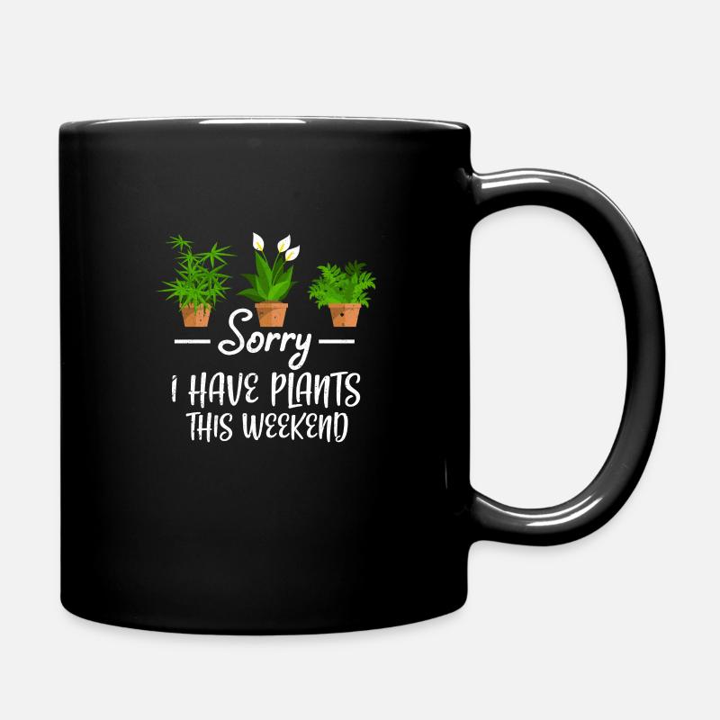Garten Gartenarbeit Pflanze Gärtner Geschenk - Tasse einfarbig - Schwarz