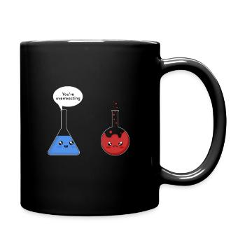 Vous êtes la science sur-réagissant T-shirt Science Shirt - Mug uni - noir - Droite