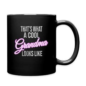 So sieht eine coole Großmutter aus - Tasse einfarbig - Schwarz - Rechts