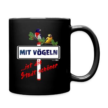 Mit vögeln ... ist die Stadt schöner - Tasse einfarbig - Schwarz - Rechts