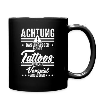 Anfassen der Tattoos wird als Vorspiel angesehen - Tasse einfarbig - Schwarz - Rechts