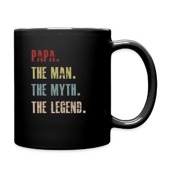 Papa The Man The Myth The Legend - Tasse einfarbig - Schwarz - Rechts
