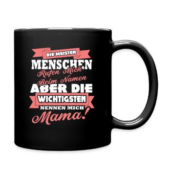 Mama Mutter Mami und Oma Geschenkidee zu Muttertag - Tasse einfarbig - Schwarz - Rechts