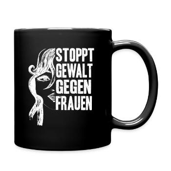 Stoppt Gewalt gegen Frauen - Tasse einfarbig - Schwarz - Rechts
