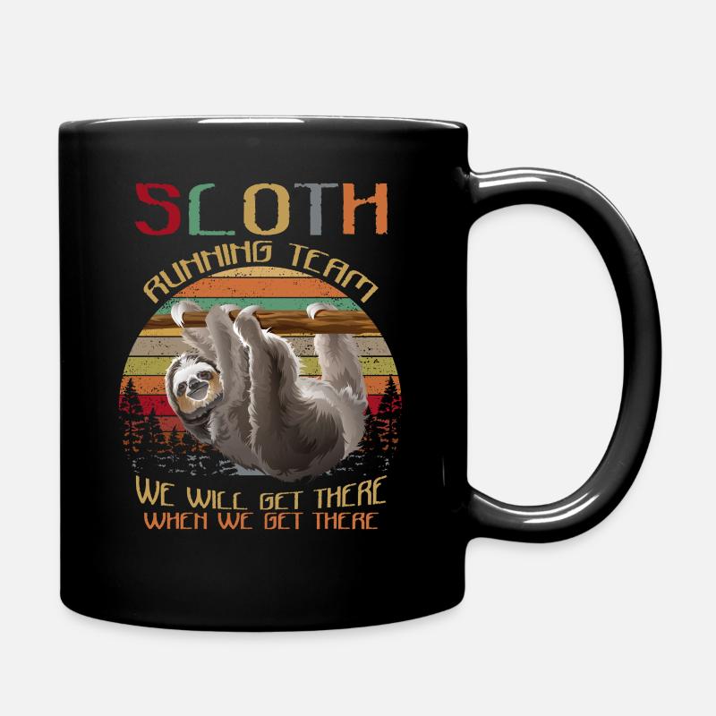 Sloth Running Team We'll Get There Funny Sloth - Tasse einfarbig - Schwarz