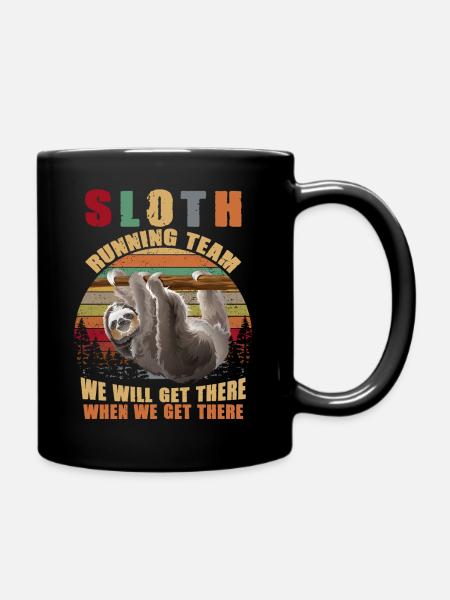 Sloth Running Team We'll Get There Funny Sloth - Full Colour Mug - black