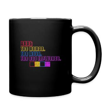 Tante La Femme Le Mythe Le Mauvais Influence - Mug uni - noir - Droite