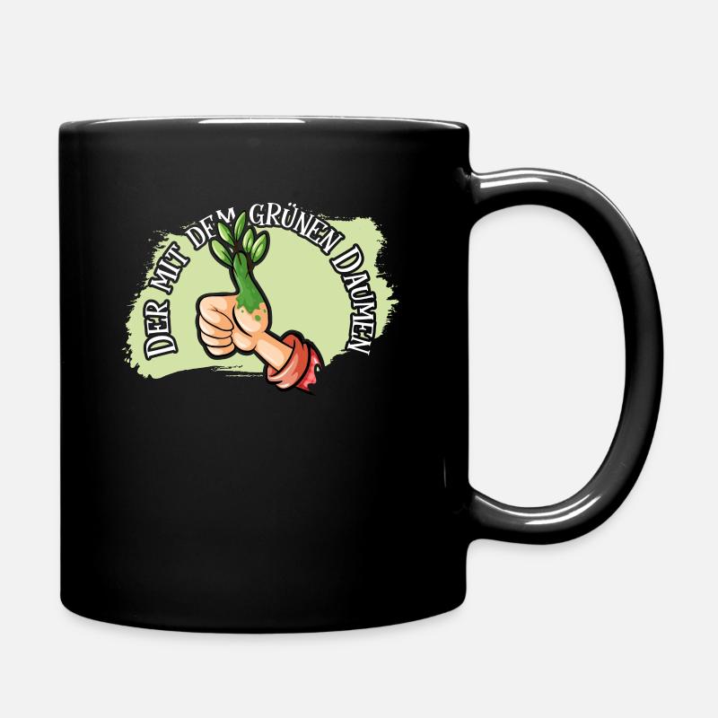 Der mit dem grünen Daumen! - Tasse einfarbig - Schwarz