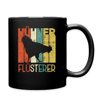 Hühner Flüsterer Lustiges Landwirt Bauer Huhn - Tasse einfarbig - Schwarz - Rechts