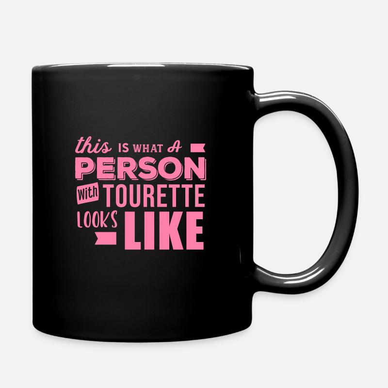 Tourette Tourette Tourette Tourette - Tasse einfarbig - Schwarz