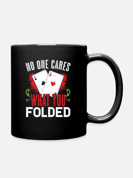 Poker Spruch Lustige Pokern Sprüche Skat Geschenk - Tasse einfarbig - Schwarz